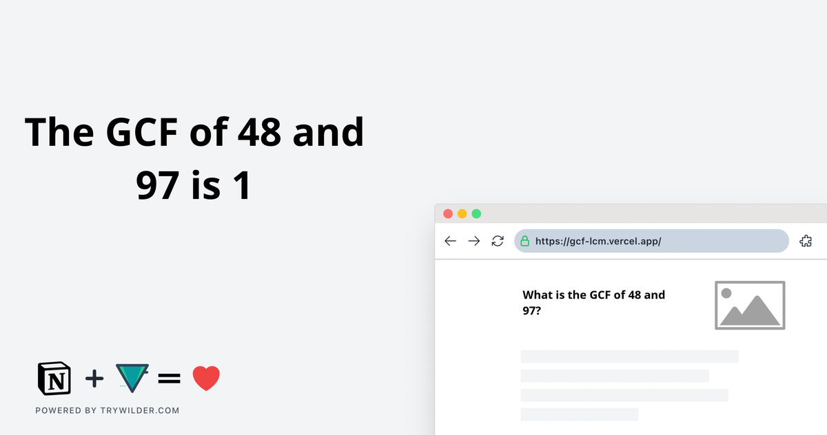 [Solved] GCF of 48 and 97 | Learn how to calculate the GCF of 48 and 97 using  Prime Factorization method, or List of Factors method.